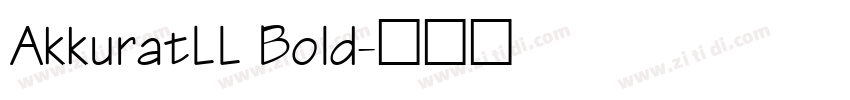 AkkuratLL Bold字体转换